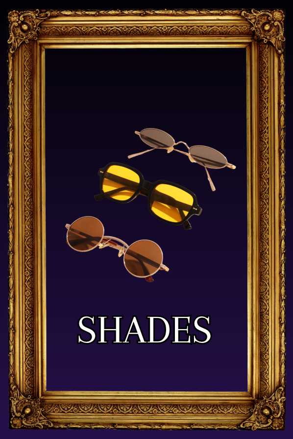 Shades